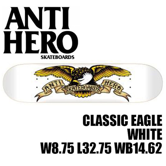 ANTIHERO CLASSIC EAGLE WHITE 8.75 x 32.75