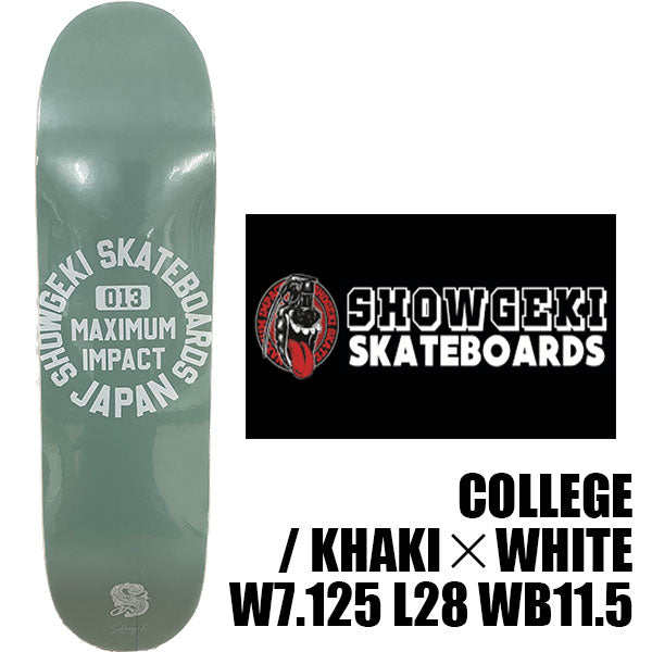 【送料無料】SHOWGEKI SKATEBOARDS "COLLEGE" 7.125