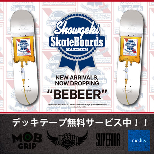 【送料無料】 SHOWGEKI SKATEBOARDS "BEBEER" 6.875